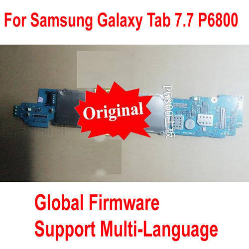 Global Firmware Original Motherboard for Samsung Galaxy Tab 7.7 P6800 Mainboard 3G&WIFI Logic Board Circuits Card Fee Flex Cable