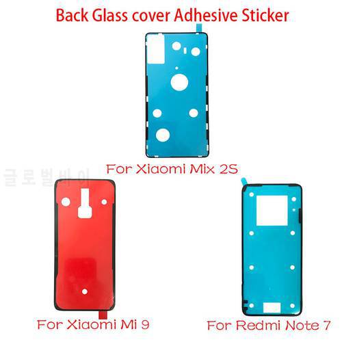 Back Cover Door sticker Adhesive glue tape For Xiaomi Mi 9 9T Mix 2S 10Lite F2Pro Poco X2 Note 10Pro Redmi Note 7 8 K20 k30Pro