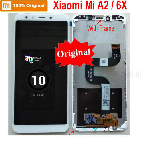 100% Original New For Xiaomi Mi A2 MIA2 Sensor LCD Display Touch Screen Digitizer Assembly with Frame Mi 6X MI6X Phone Pantalla