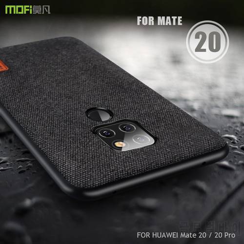 for huawei mate 20 X case cover MOFI mate 20 Pro fabric Back cover Case for huawei mate 20 Soft edge full Cover frosted Case