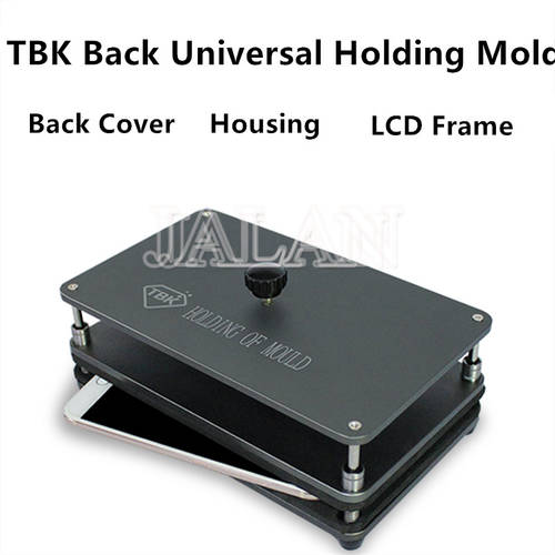 TBK universal holding mold back cover housing lcd middle frame glass clamping moud for iPhone for Samsung mobile phone repair