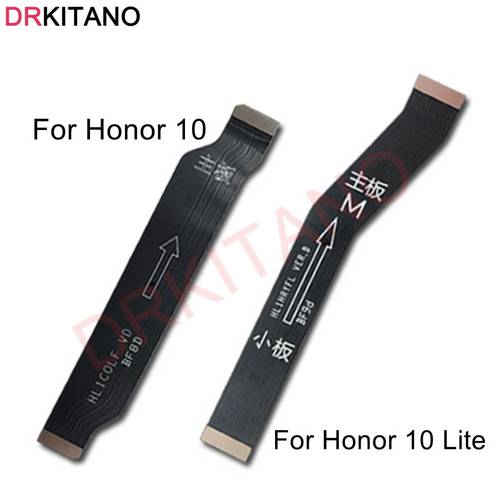 for Huawei Honor 10 Lite MainBoard Motherboard Connection FPC Connector Flex Cable Ribbon For Honor 10 Main Board Flex Cable