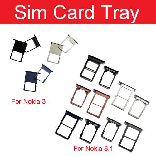 1 Set Sim Card Tray Holder For Nokia 3 / 3.1 / 3.1 Plus TA-1032 Sim SD Slot Card Adapter Replacement Parts