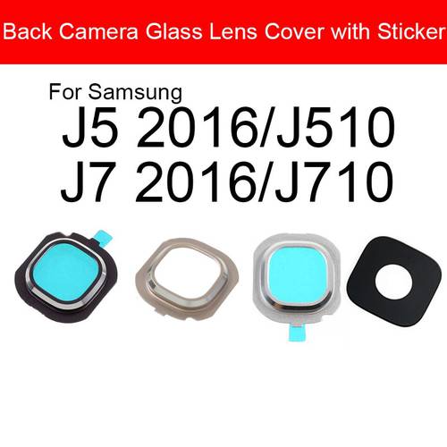 Back Camera Lens For Samsung Galaxy J5 J7 2016 J510 J710 Rear Camera Glass Lens With Adhensive Sticker / Glue Frame Parts