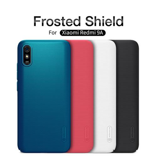 For Xiaomi Redmi 9A Case Cover NILLKIN Fitted Cases For Xiaomi Redmi 9A High Quality Super Frosted Shield For Xiaomi Redmi 9A