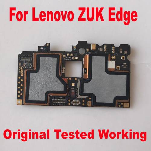 Original Tested Working Mainboard Motherboard For Lenovo ZUK Edge 64GB Circuits Card Fee Flex Cable Phone parts