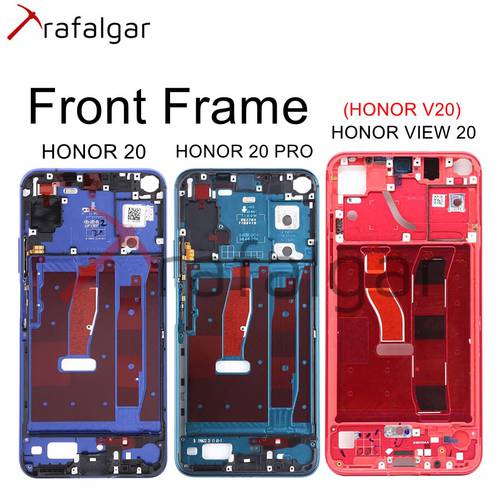 Front Frame For Huawei Honor View 20 LCD Screen Supporting Holder Frame Mid Frame Bezel Housing Replacement For Honor 20 Pro