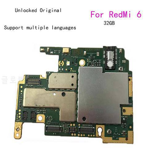 Unlocked Original For Xiaomi Hongmi Redmi 6 Motherboard 32G Replaced Motherboard Full Chips Android OS Support multiple language