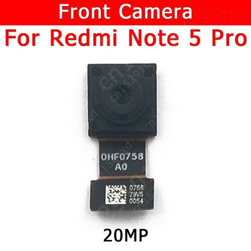 Original Front Camera For Xiaomi Redmi Note 5 Pro Note5 5Pro Front Small Facing Camera Module Flex Cable Replacement Spare Parts