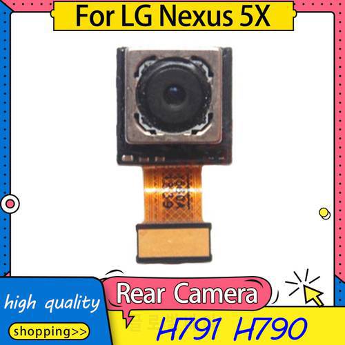 High Quality Replacement Rear Camera For LG Nexus 5X H791 H790 Back Rear Camera Module Flex Cable,Free Shipping