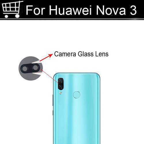 Original New For Huawei Nova 3 Rear Back Camera Glass Lens For Huawei Nova 3 Repair Spare Parts HuaweiNova3 Replacement