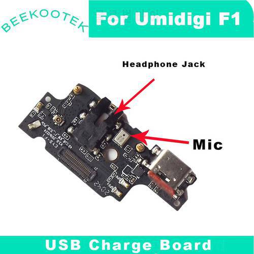 New Original For UMIDIGI F1 USB Charge board plug charge board Replacement Accessories for Umidigi F1 Phone