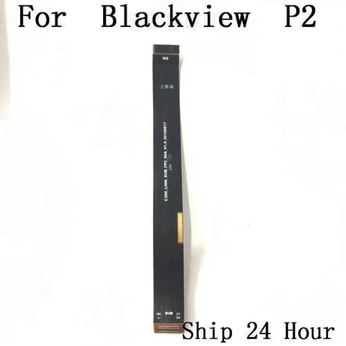 Original Blackview P2 New Blackview P2 USB Charge Board to Motherboard FPC For Blackview P2 Repair Fixing Part Replacement