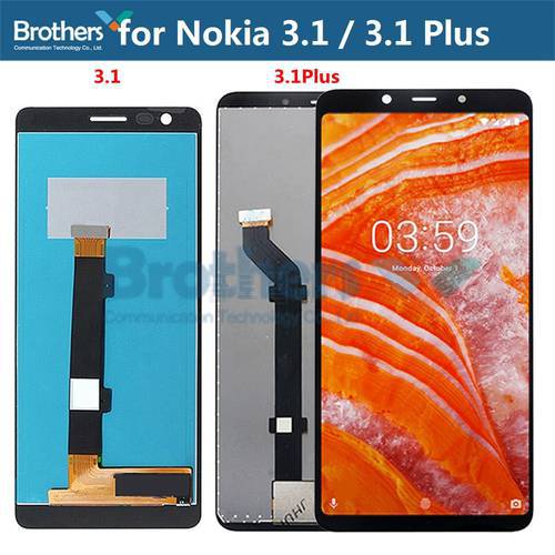 LCD Screen for Nokia 3.1 3.1 Plus LCD Display for Nokia 3.1Plus LCD Assembly Touch Screen Digitizer Phone Replacement Part Test