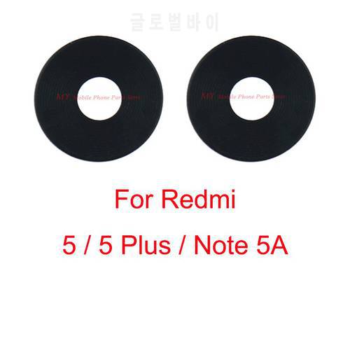 10PCS Rear Back Camera Glass Lens For Xiaomi Redmi 5 Plus 5plus 5+ Note 5A Redmi5 Redmi5+ Note5a With Sticker