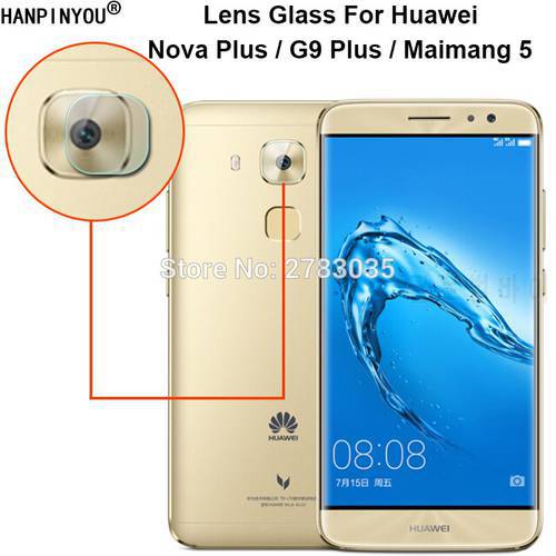 For Huawei Nova Plus / G9 Plus /Maimang 5 Clear Ultra Slim Back Camera Lens Protector Rear Camera Lens Cover Tempered Glass Film