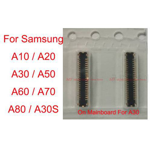 2 PCS LCD Display Screen FPC Connector For Samsung Galaxy A10 A20 A30 A50 A60 A70 A80 A30S On Mainboard / On Flex Cable LCD FPC