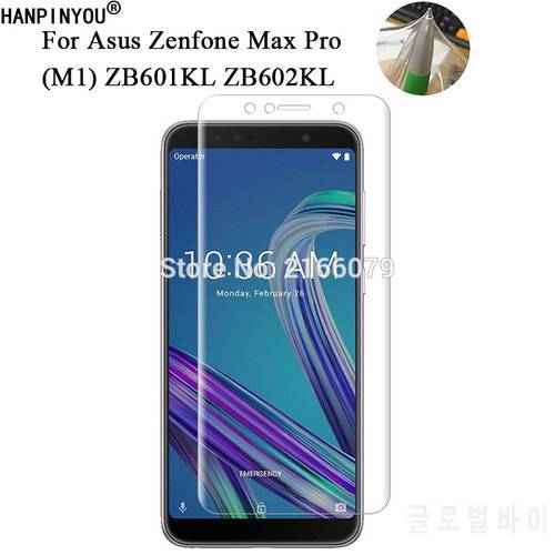 For Asus Zenfone Max Pro M1 ZB601KL ZB602KL Soft TPU Front Full Cover Screen Protector Transparent Protective Film + Clean Tools