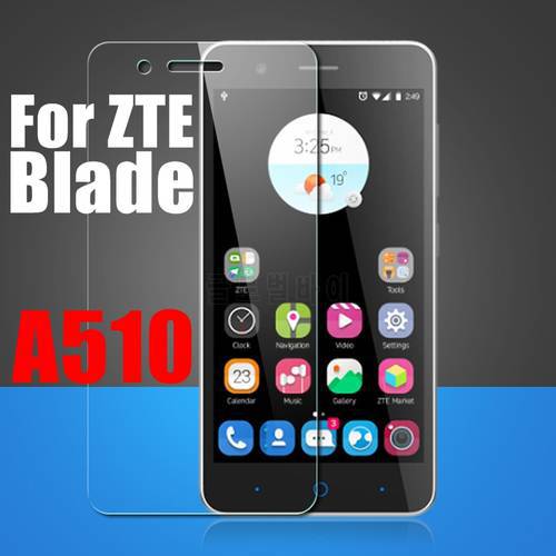 2.5D 9H Premium Explosion Proof Tempered Glass For ZTE Blade A510 A510T BA510 A 510 Screen Protector Toughened Glass Film Cover