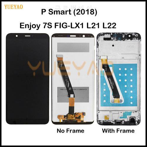 For Huawei P Smart 2018 LCD Display Touch Screen For Huawei P Smart / Enjoy 7S FIG-LX1/LA1/LX2 Display With Frame Replacement