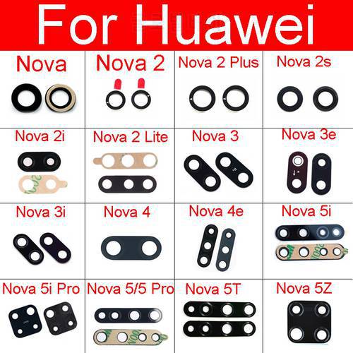 Rear Camera Glass Lens For Huawei Nova 2 2i 2S 3 3E 3i 4 4e 5 5i 5T 5Z 2Lite 2Plus 5 5iPro Back Glass Lens with Sticker Parts