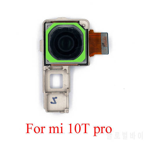 Original New Rear Camera for Xiaomi 10T Pro mi10T Pro Big Main Back View Camera Module Flex Cable Replacement Parts