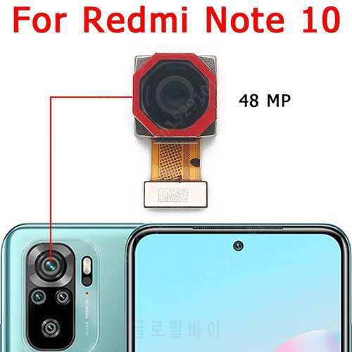 Original Rear Back Camera For Xiaomi Redmi Note 10 Main Backside View Big Camera Module Flex Replacement Repair Spare Parts