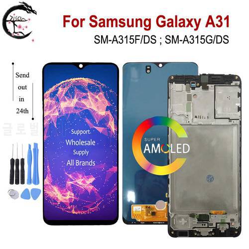Super AMOLED A315F LCD For Samsung Galaxy A31 2020 LCD With Frame A315 SM-A315F/DS A315G Display Touch Screen Digitizer Assembly