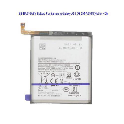 1x 4500mAh 17.37Wh EB-BA516ABY Battery For Samsung Galaxy A51 5G (not for 4G) A516 SM-A516B/DS SM-A5160 SM-A516N Batteries