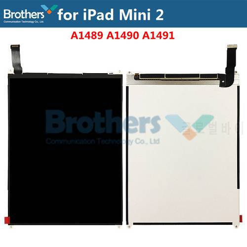 Screen For iPad Mini 2 A1489 A1490 A1491 LCD Display LCD Screen For iPad Mini 2 LCD Only Replacement Repair Parts Test Working