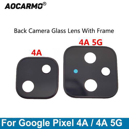 Aocarmo For Google Pixel 4A 5G Rear Back Camera Lens Glass With Adhesive And Lens Frame Cover Replacement Parts