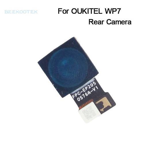 New Original Oukitel WP7 Main Back Rear Camera Repair Parts Accessories Replacement For Oukitel WP7 Smartphone