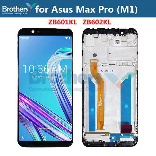 For Asus ZenFone Max Pro M1 ZB601KL ZB602KL LCD Display With Frame Touch Screen Digitizer for ASUS ZB602KL LCD Assembly Screen