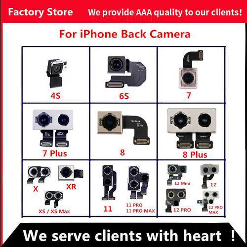 Original Back Camera For iphone 4S 6s 7 8 plus Back Camera Rear Main Lens Flex Cable Camera For iphone X XR XS MAX 11 12 PRO