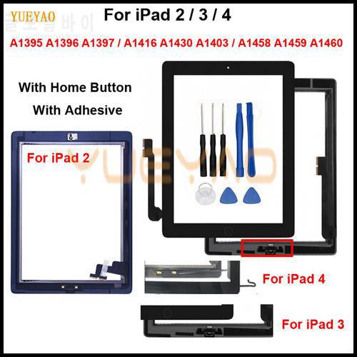 Touch Screen For iPad 2 3 4 A1395 A1396 A1397 A1416 A1430 A1403 A1458 A1459 A1460 LCD Outer Digitizer Sensor Glass Panel + Home