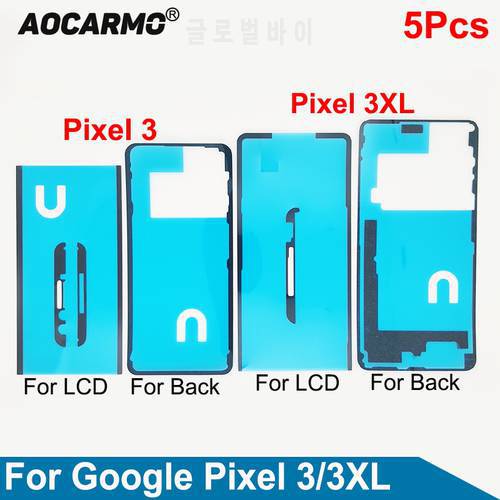 Aocarmo 5Pcs/Lot For Google Pixel 3 3xl 3 XL LCD Screen Adhesive Tape Back Cover Frame Sticker Glue