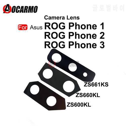 Back Camera Lens For ASUS ROG Phone II 1 2 3 ZS600KL ZS660KL Rog3 ZS661KS Rear Camera Lens Glass Replacement Part