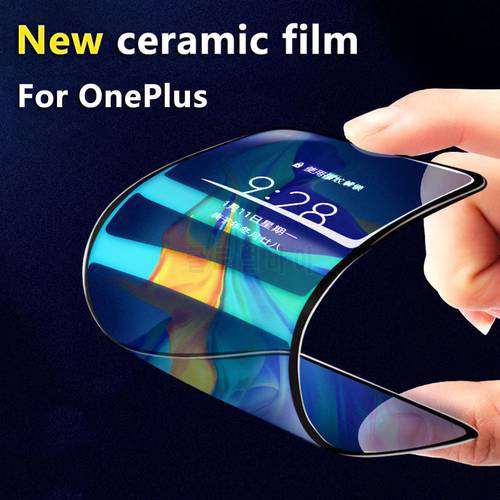 New Ceramic Screen Protector Film For OnePlus 9 9R 8T 7T Nord CE 2 5G 7 6T 6 1+ Full Cover Super Toughness Anti-broken