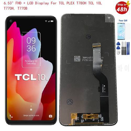 6.53 Inch For Display TCL 10 L Lcd T770H T770B Display Touch Screen LCD Digitizer AssemblyFor TCL PLEX T780H Display TCL 10L Lcd