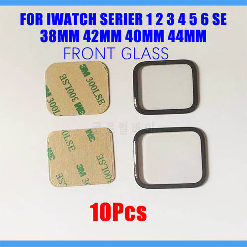10Pcs For Apple Watch S1 S2 S3 S4 S5 SE S6 Series 6 5 4 3 2 1 38mm 42mm 40mm 44mm Front Glass LCD Screen Outer Panel Replacement