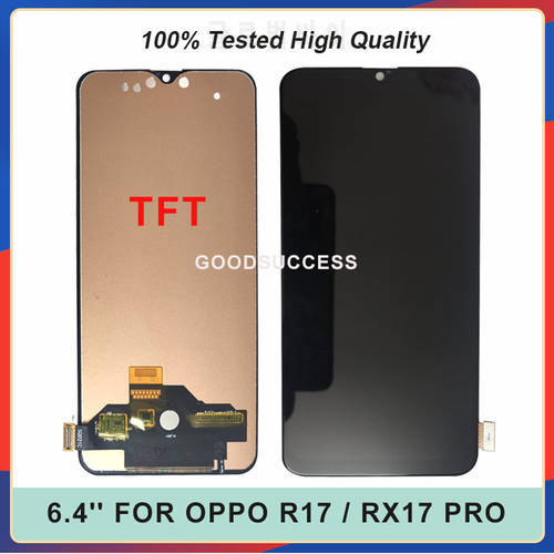 Tested TFT / OLED 6.4&39&39 For OPPO R17 LCD RX17 Pro RX17 Neo Lcd Display Touch Screen Panal Glass Assembly Repair Part Free Tools