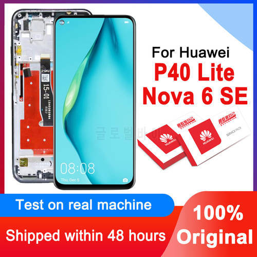 100% Original 6.4&39&39 LCD Replacement For Huawei P40 Lite Display Touch Screen Digitizer Assembly For Nova 6 SE LCD Panel