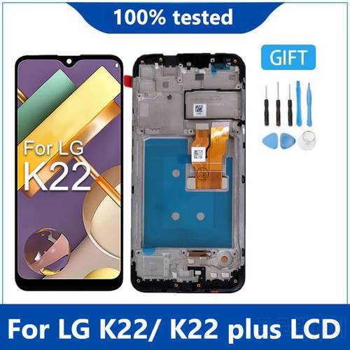 For LG K22 Plus LCD LM-K200BAW LMK200Z LMK200E LMK200 Display Touch Screen Digitizer Assembly Replace For LG K22 LCD with Frame