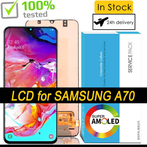 100% Tested New OLED Display for Samsung Galaxy A70 A705 A705F SM-A705MN LCD Touch Screen Digitizer Assembly Repair Parts