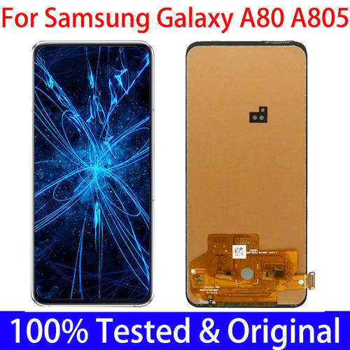 Original SUPER AMOLED Display For SAMSUNG A80 A805 LCD Screen Digitizer Assembly For SAMSUNG Galaxy A805 A805F Replacement Parts