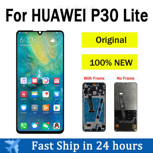NEW Original LCD Screen For HUAWEI P30 Lite LCD Display Touch Screen For HUAWEI P30 Lite Nova 4e LCD Screen Digitizer Assembly