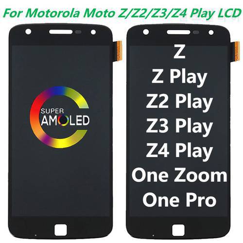 Tested Original AMOLED For Motorola MotoZ Z2 Z3 Z4 Play One Pro One Zoom LCD Display Touch Screen Digitizer Assembly Replacement
