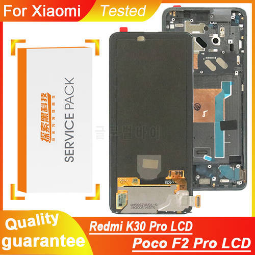100% Tested Display Replacement For Xiaomi Redmi K30 Pro LCD Touch Screen Digitizer Assembly Redmi K30 Pro Poco F2 Pro Display