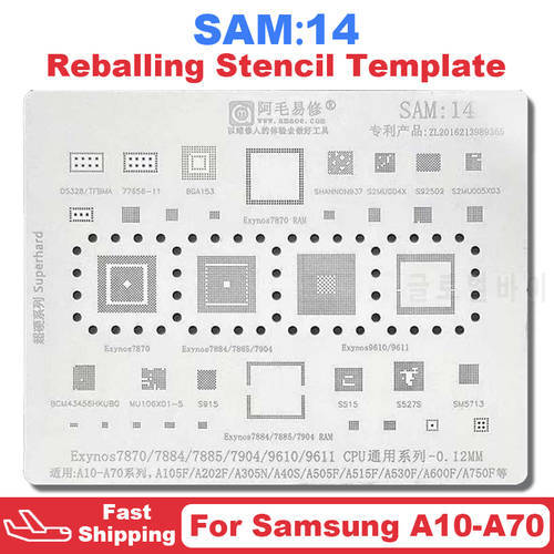 SAM14 BGA Reballing Stencil For Samsung A10 A30 A50 A70 A105F A202F A305N A40S A505F A515F A530F A600F A750F For Exynos 7870 CPU