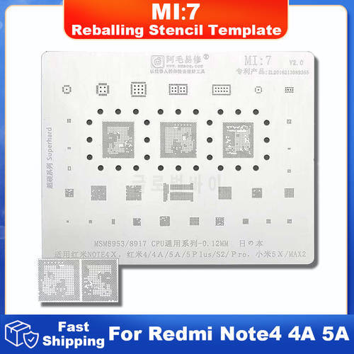 Amaoe MI7 BGA Reballing Stencil For Redmi 4 4A 5A 5Plus S2 Pro Note4X For XiaoMi 5X Max2 MSM8917 MSM8953 CPU Tin Planting Net IC